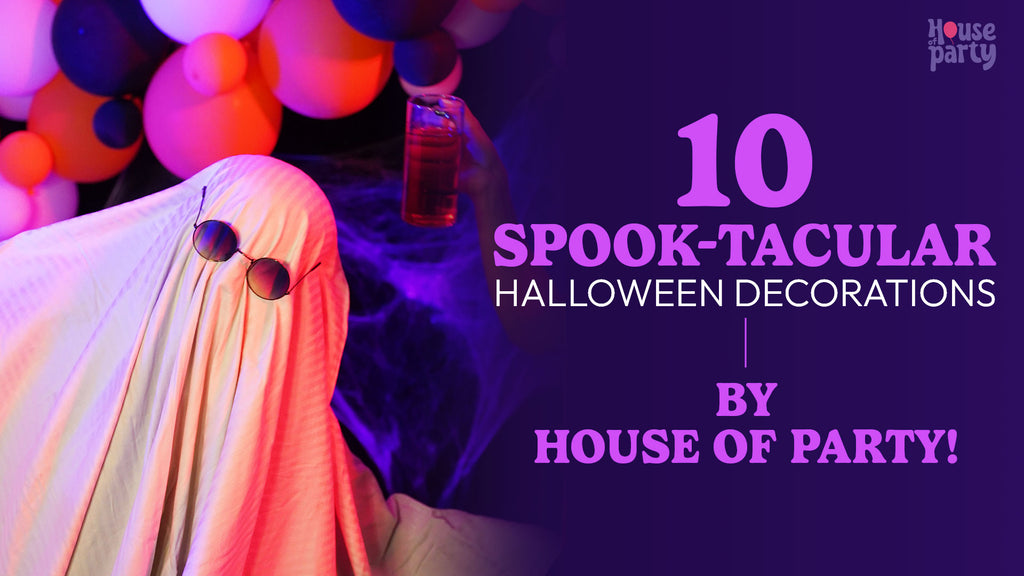 10 Spook-tacular Halloween Decorations By House Of Party 